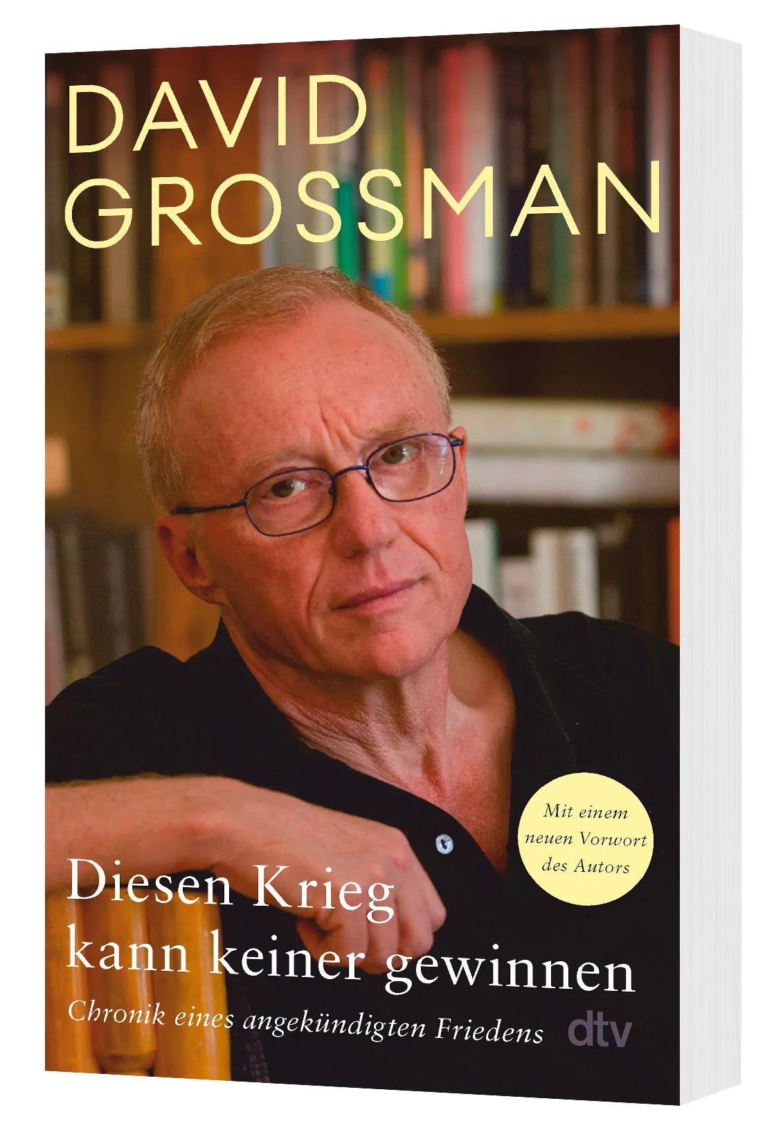 David Grossman - Diesen Krieg kann keiner gewinnen