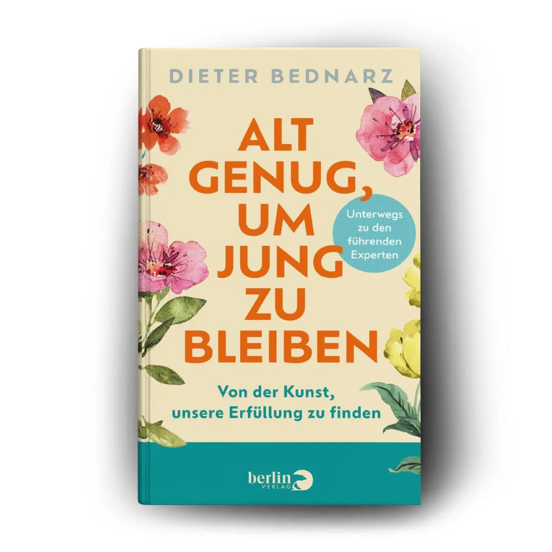 Produktansicht: Alt genug, um jung zu bleiben (Gebundene Ausgabe)