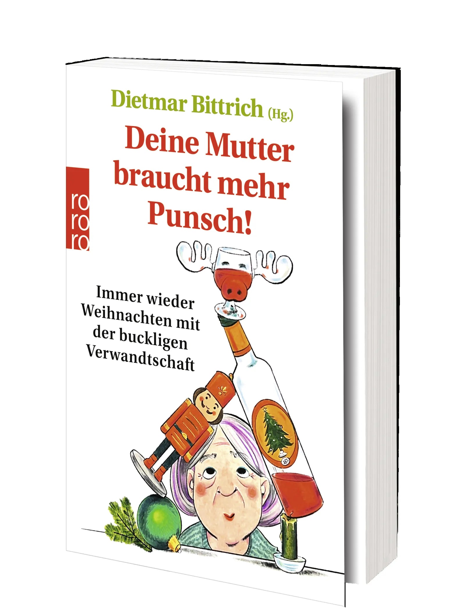 Produktansicht: Deine Mutter braucht mehr Punsch! (Taschenbuch)