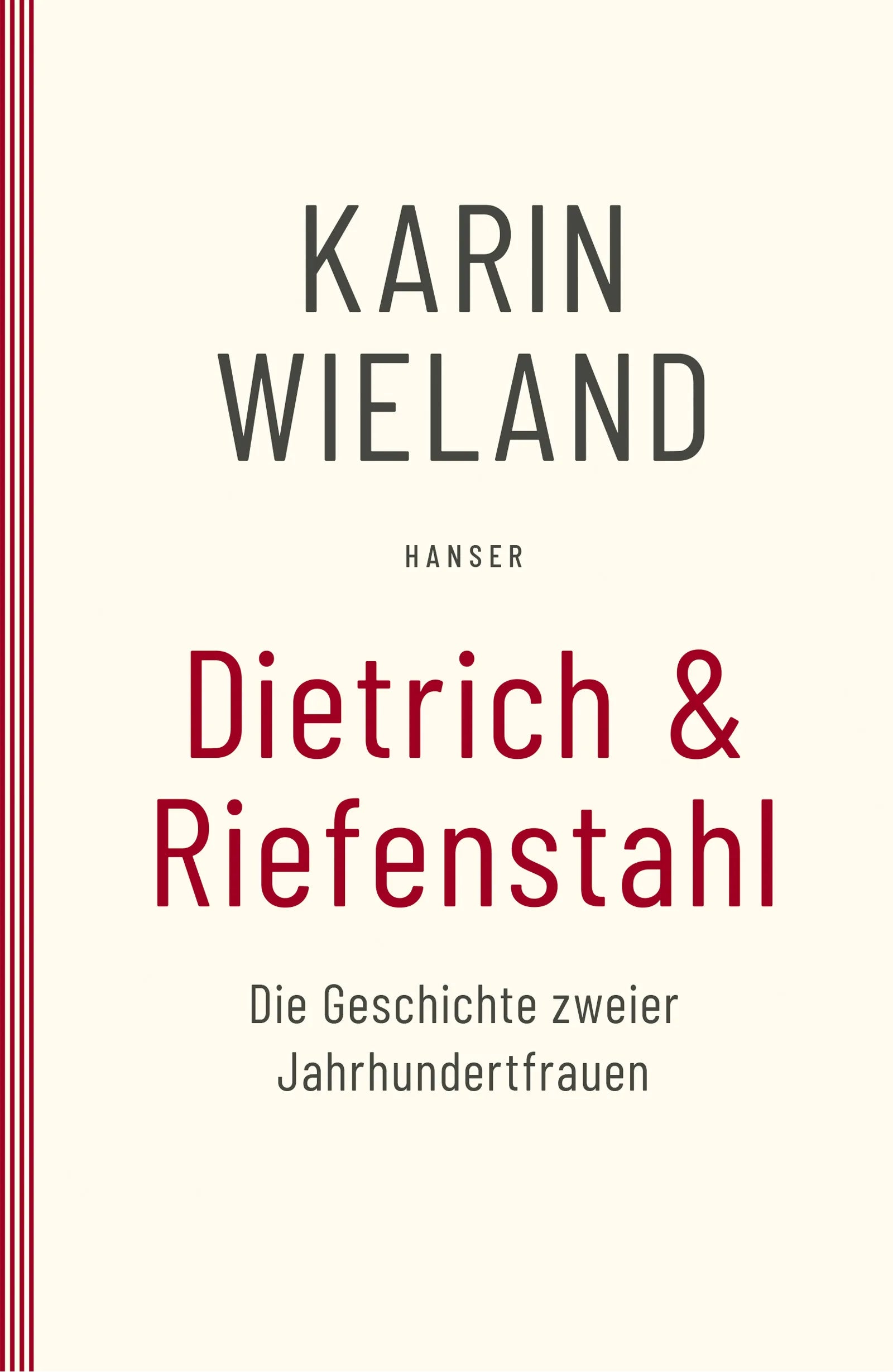 Buchcover von 'Dietrich & Riefenstahl' - Taschenbuch von Karin Wieland