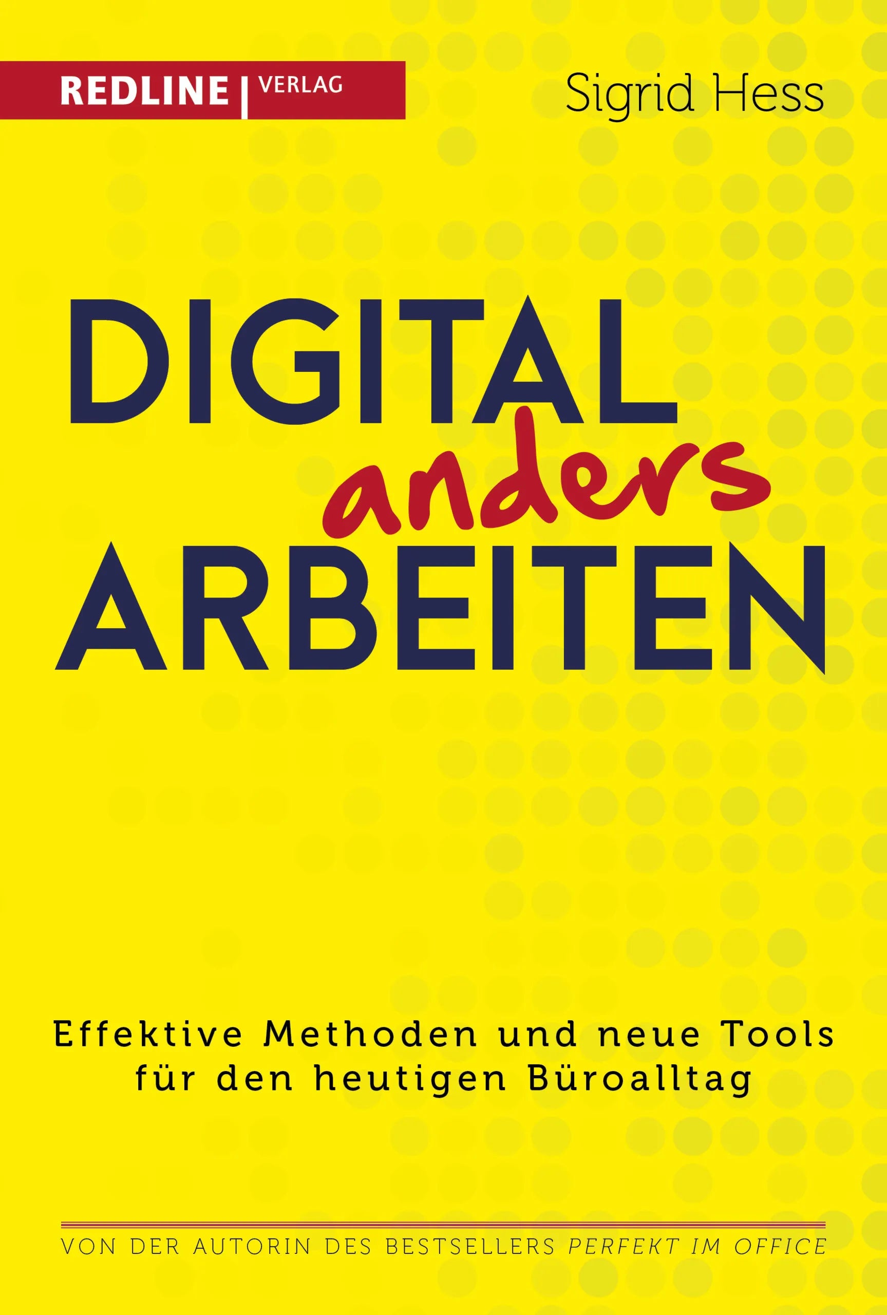 Buchcover von 'Digital anders arbeiten' - Taschenbuch von Sigrid Hess