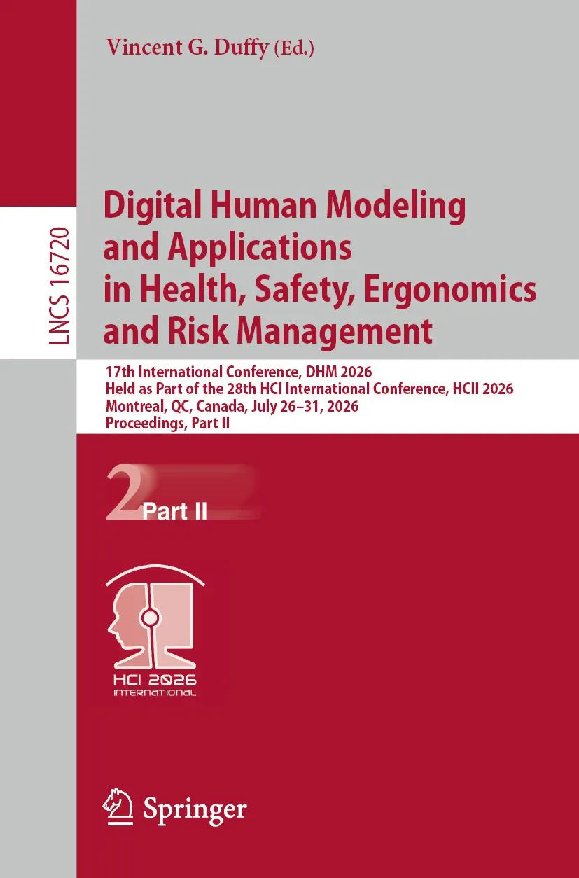 Cover: Digital Human Modeling and Applications in Health, Safety, Ergonomics and Risk Management (E-Book) von Vincent G. Duffy