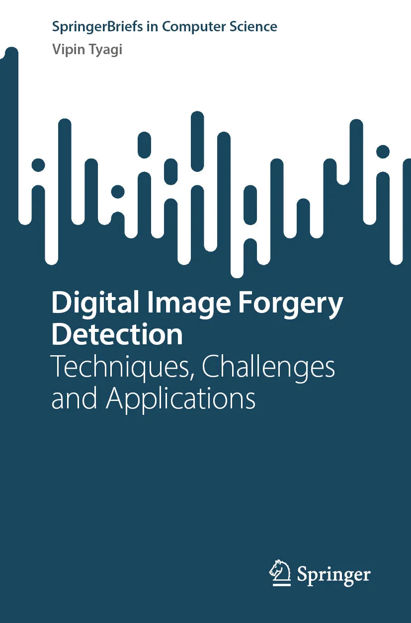 Cover: Digital Image Forgery Detection (E-Book) von Vipin Tyagi