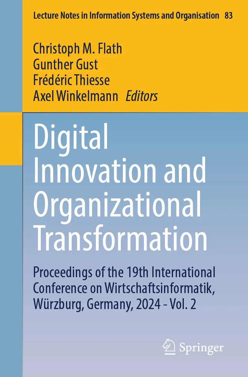 Cover: Digital Innovation and Organizational Transformation (E-Book) von Christoph M. Flath