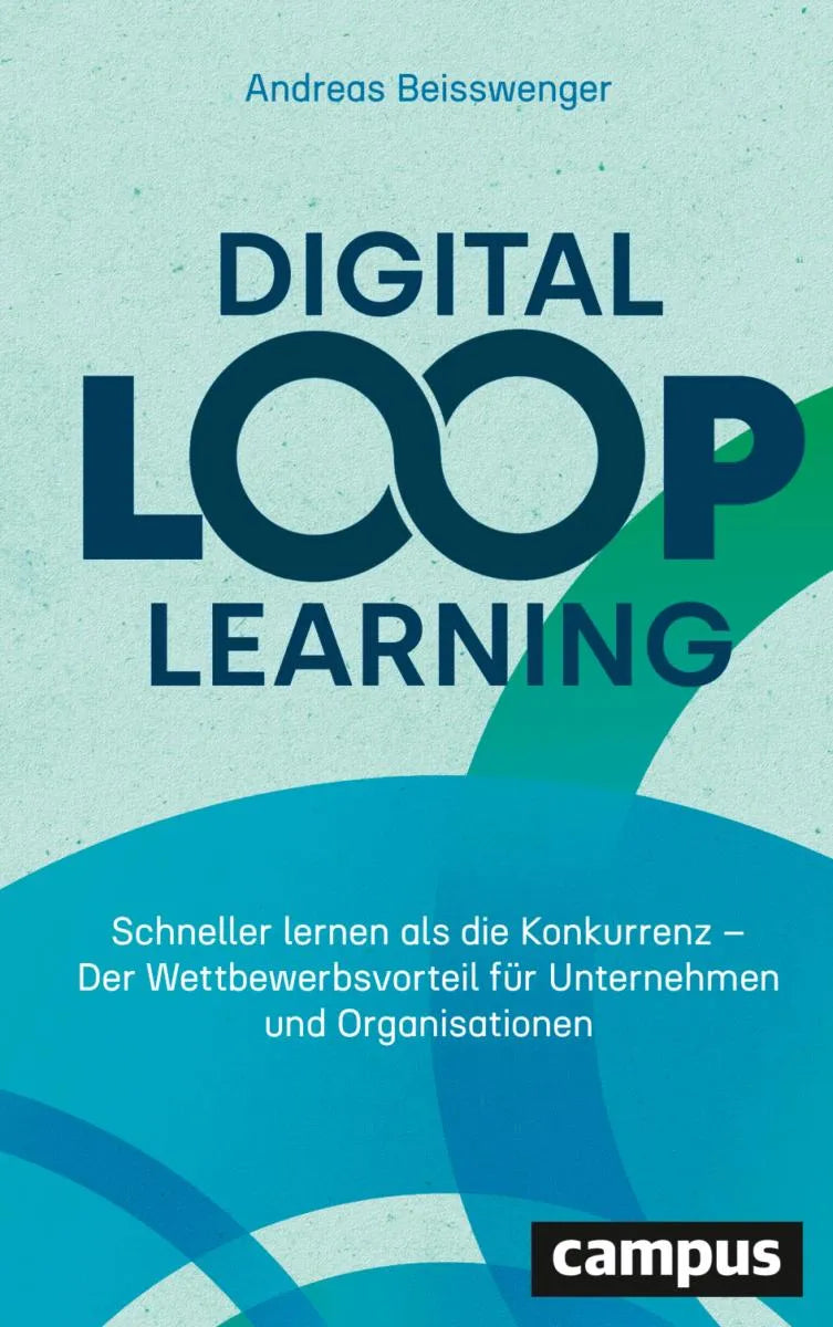 Cover: Digital Loop Learning (E-Book) von Andreas Beisswenger