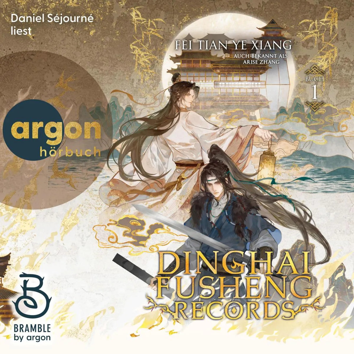 Cover: Dinghai Fusheng Records. Buch 1 (Hörbuch Download) von Fei Tian Ye Xiang