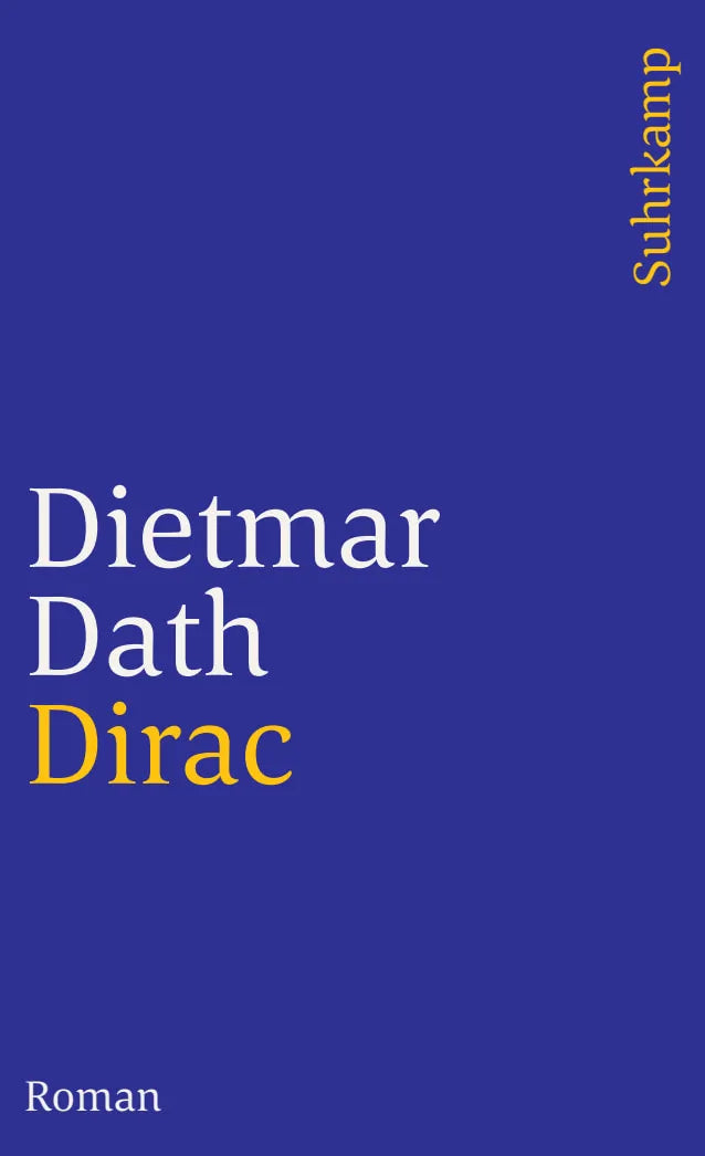 Buchcover von 'Dirac' - Taschenbuch von Dietmar Dath