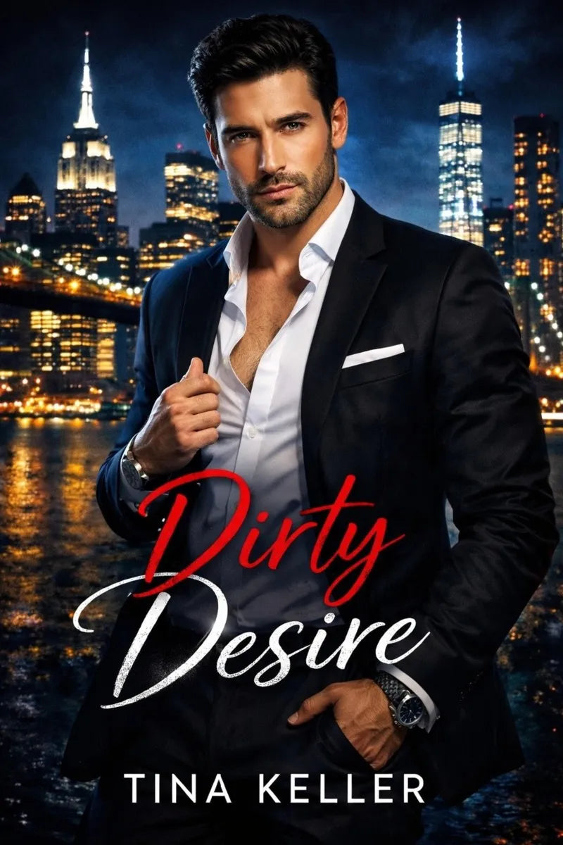 Cover: Dirty Desire (E-Book) von Tina Keller