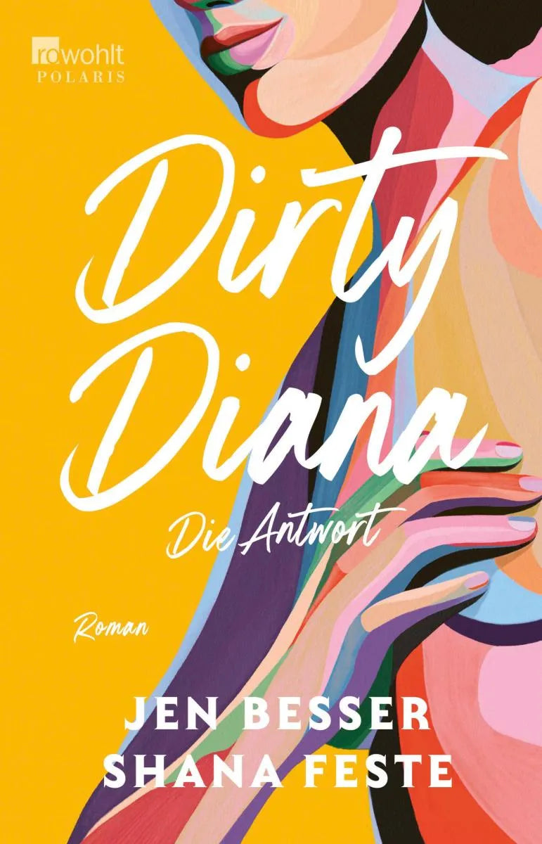 Cover: Dirty Diana: Die Antwort (E-Book) von Jen Besser