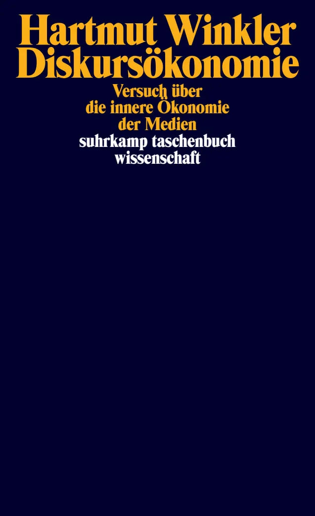 Buchcover von 'Diskursökonomie' - Taschenbuch von Hartmut Winkler
