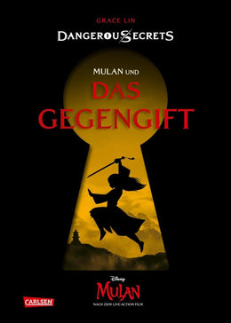 Cover: Disney - Dangerous Secrets 5: Mulan und DAS GEGENGIFT (E-Book) von Walt Disney