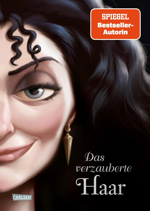 Buchcover von 'Disney Villains 5: Das verzauberte Haar' - Gebundene Ausgabe von Walt Disney