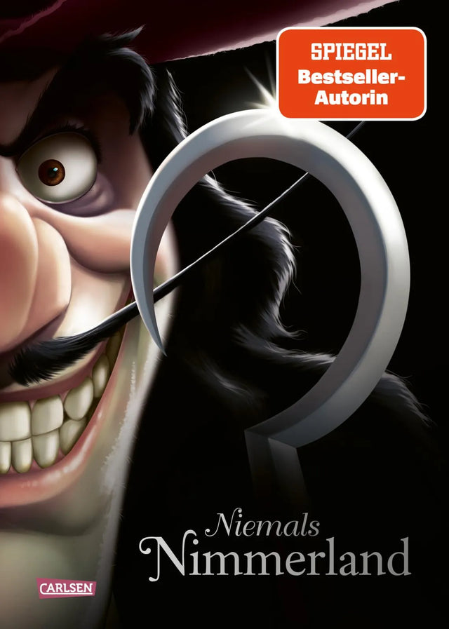 Buchcover von 'Disney Villains 9: Niemals Nimmerland' - Gebundene Ausgabe von Walt Disney
