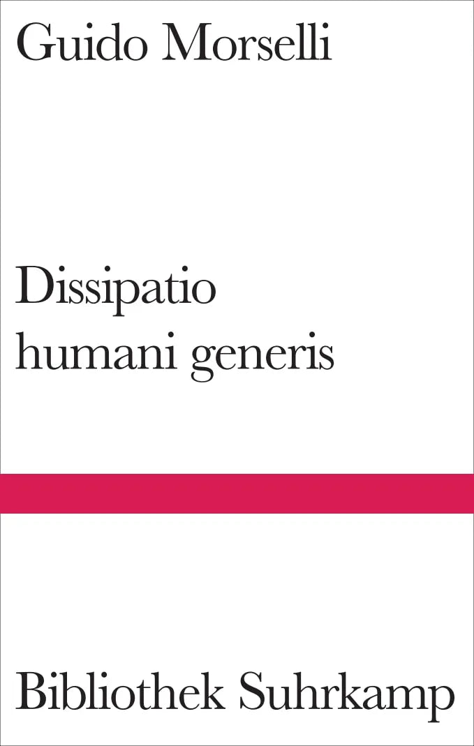 Buchcover von 'Dissipatio humani generis' - Gebundene Ausgabe von Guido Morselli