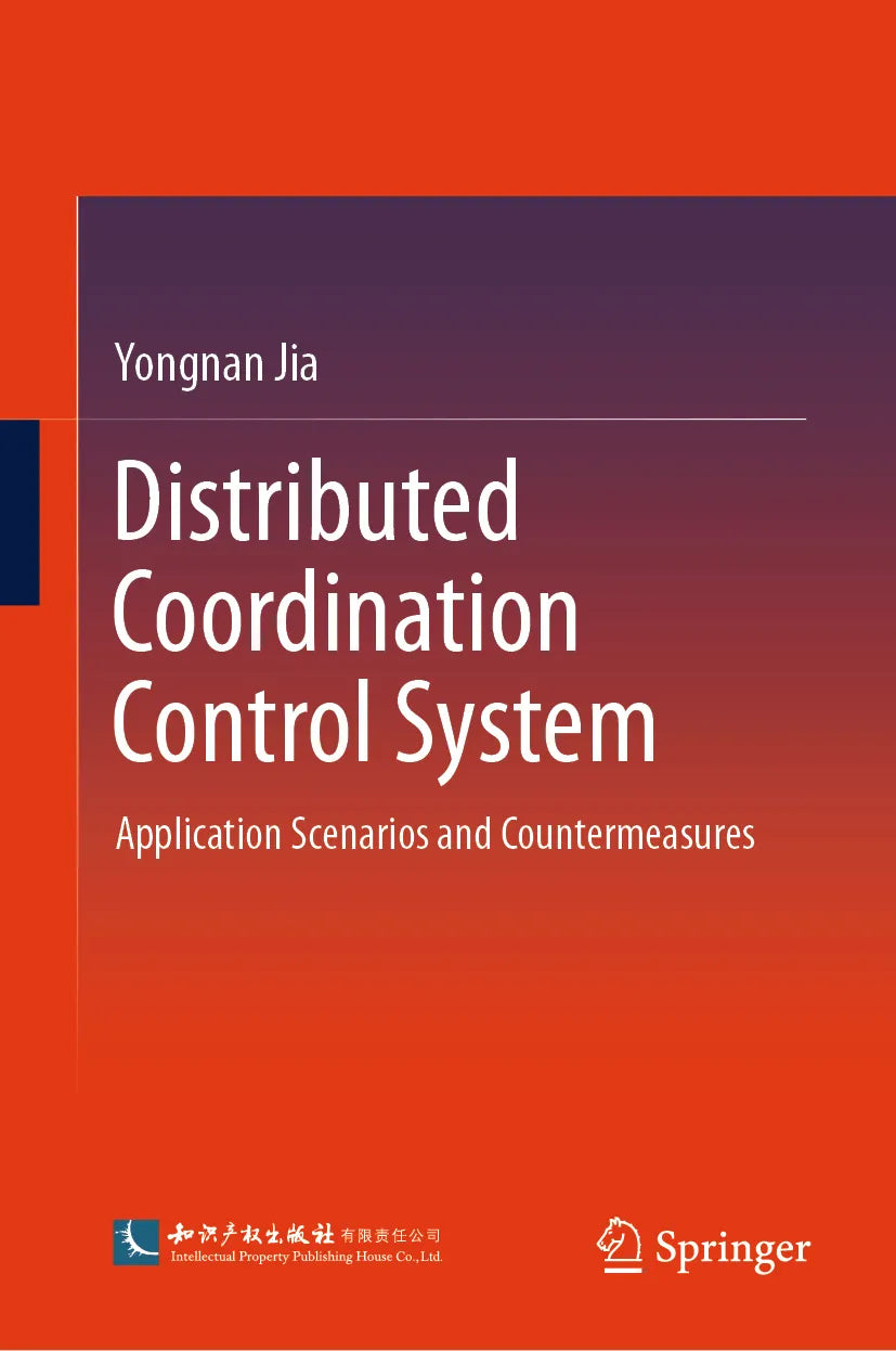 Cover: Distributed Coordination Control System (E-Book) von Yongnan Jia