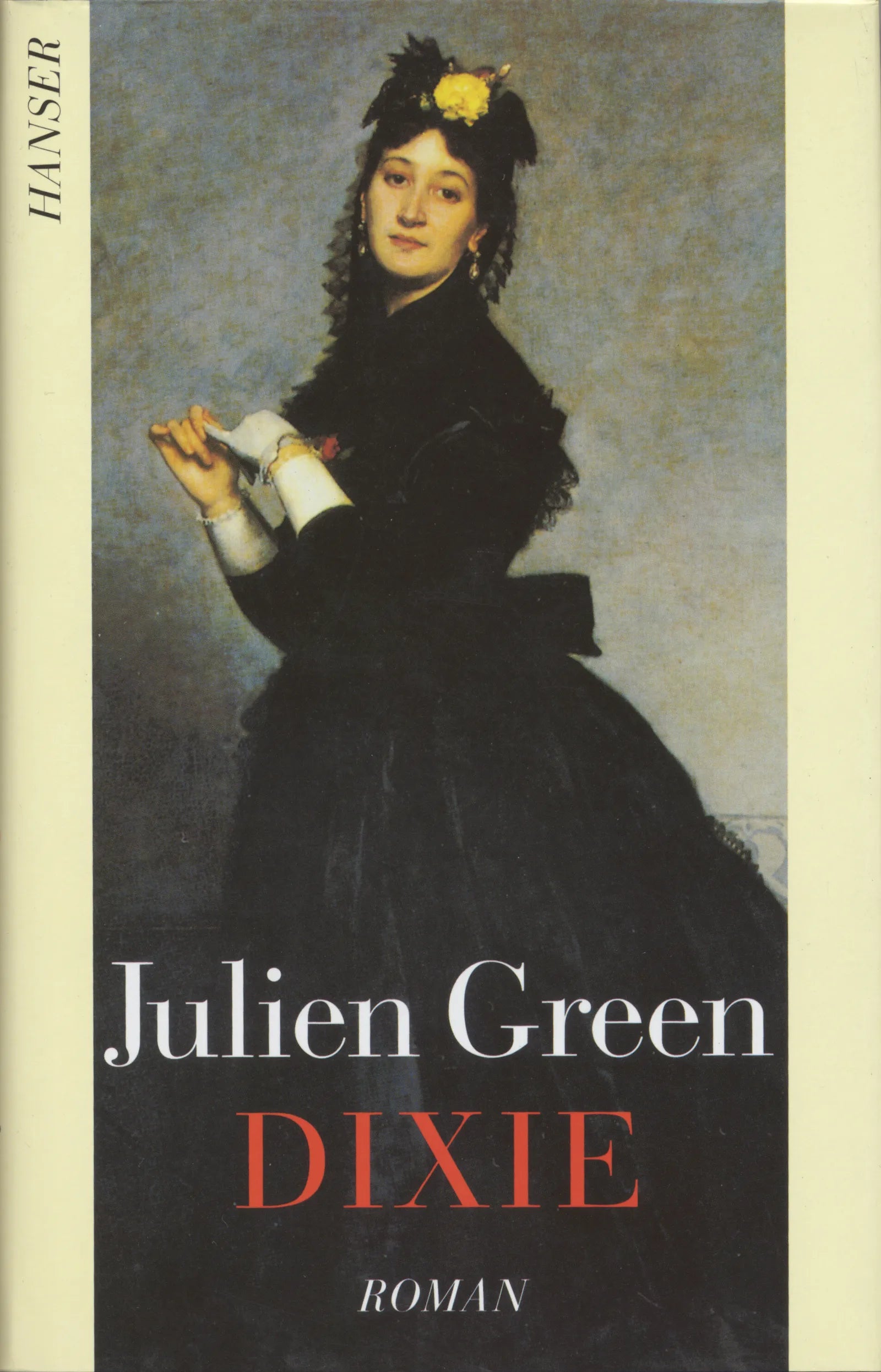 Buchcover von 'Dixie' - Gebundene Ausgabe von Julien Green