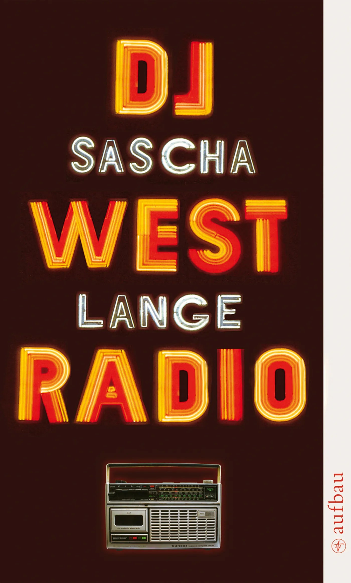 Buchcover von 'DJ Westradio' - Taschenbuch von Sascha Lange
