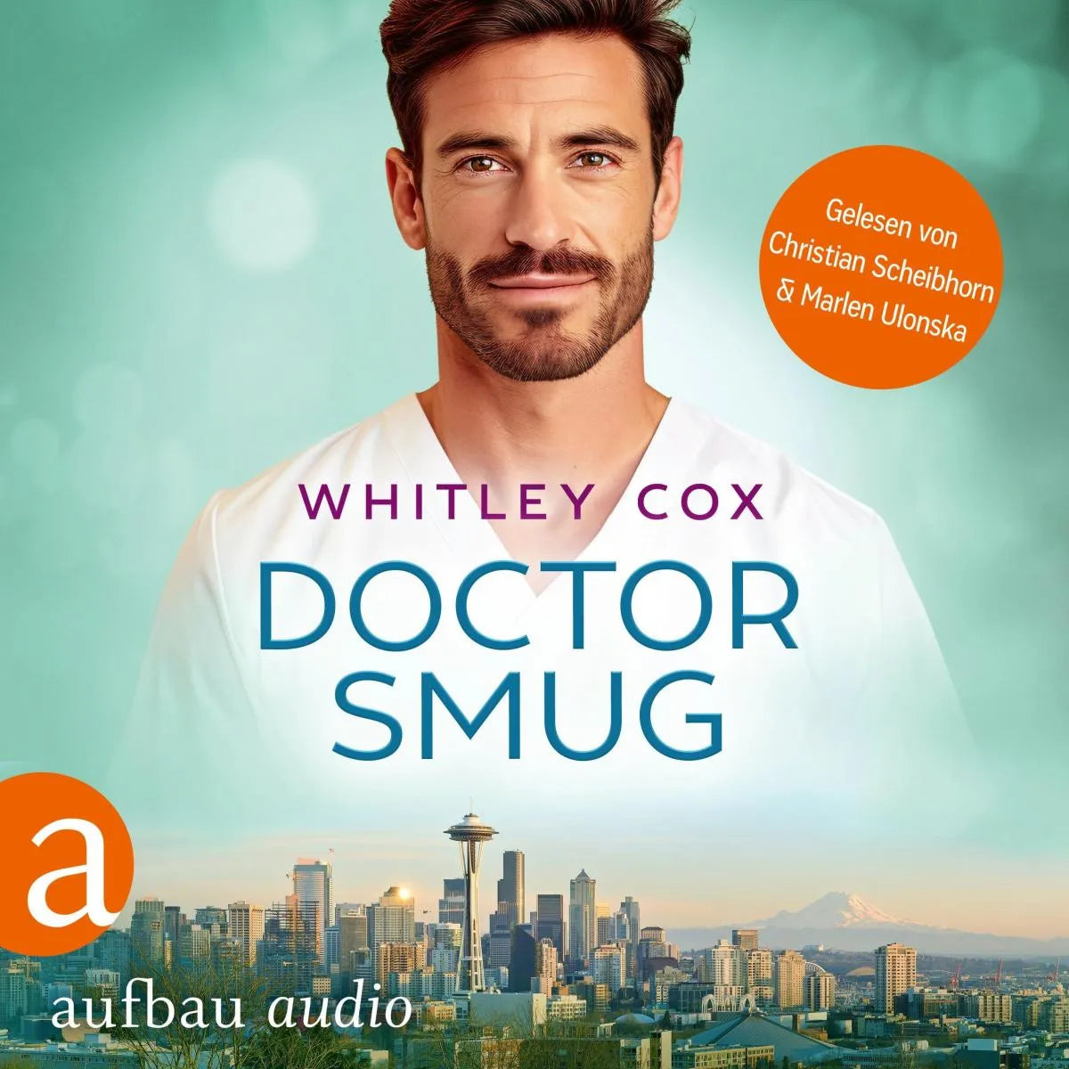 Cover: Doctor Smug (Hörbuch Download) von Whitley Cox