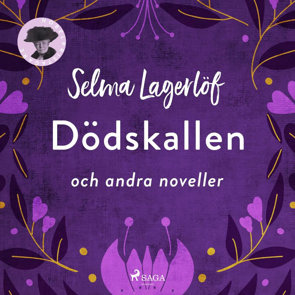 Cover: Dödskallen och andra noveller (Hörbuch Download) von Selma Lagerlöf