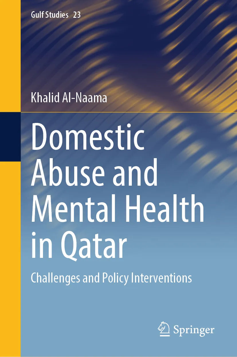 Cover: Domestic Abuse and Mental Health in Qatar (E-Book) von Khalid Al-Naama
