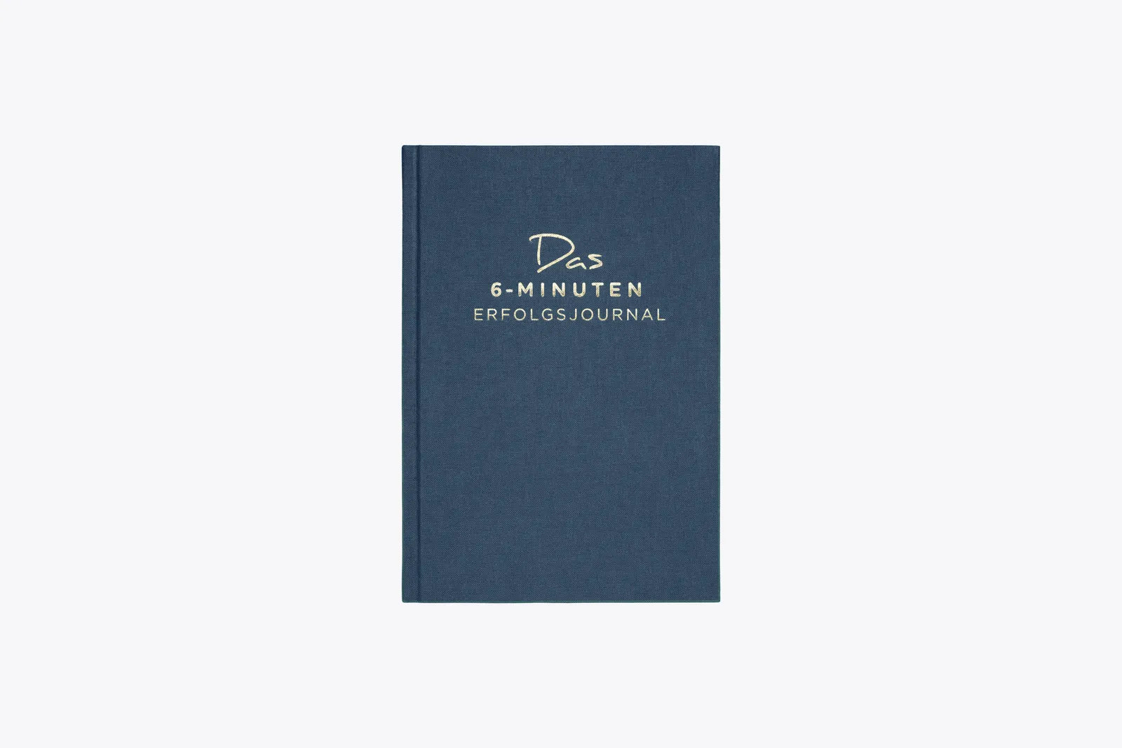 Produktansicht: Das 6-Minuten-Erfolgsjournal (Gebundene Ausgabe)