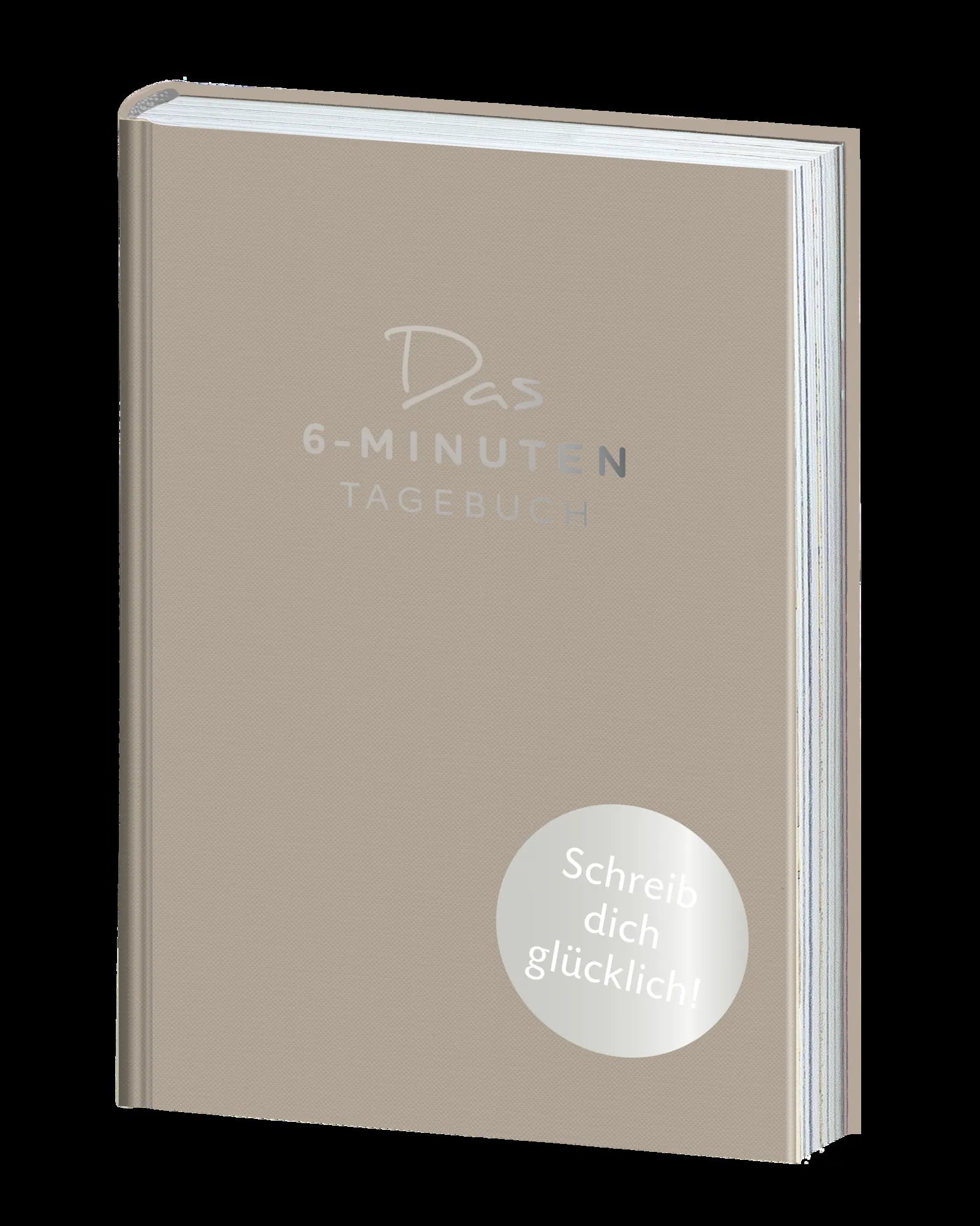 Produktansicht: Das 6-Minuten-Tagebuch (Gebundene Ausgabe)