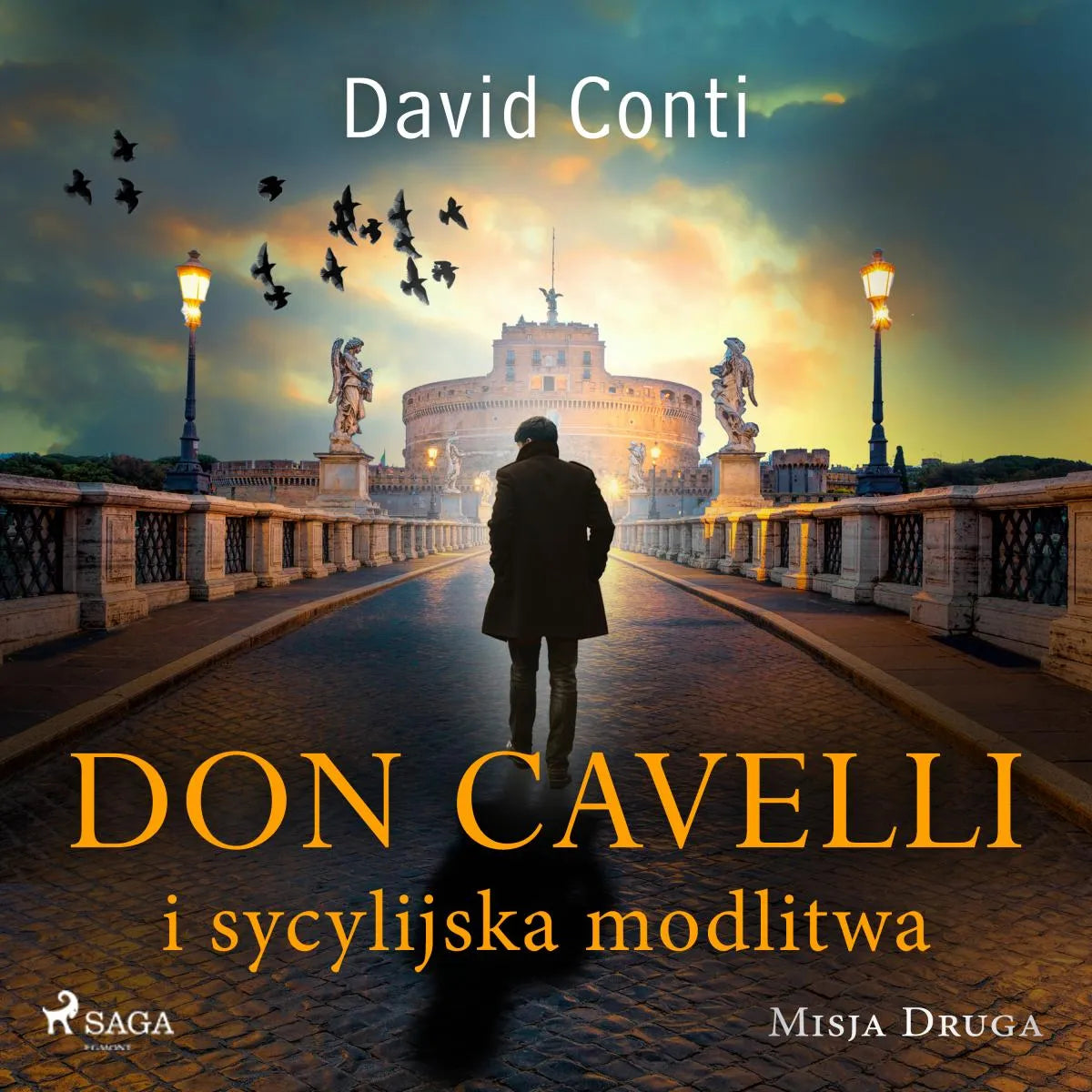 Cover: Don Cavelli i sycylijska modlitwa: Misja druga (Hörbuch Download) von David Conti