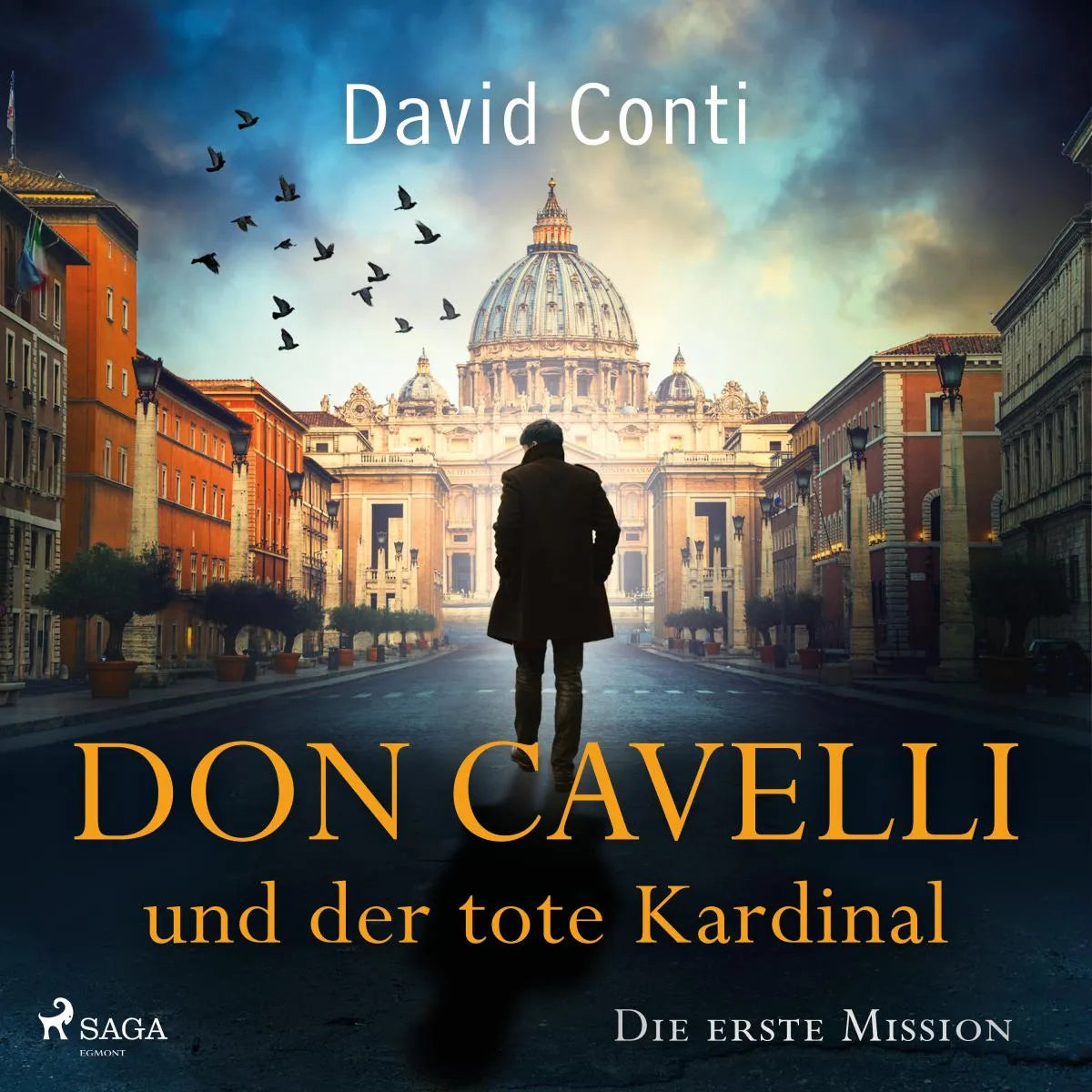 Cover: Don Cavelli und der tote Kardinal: Die erste Mission (Hörbuch Download) von David Conti