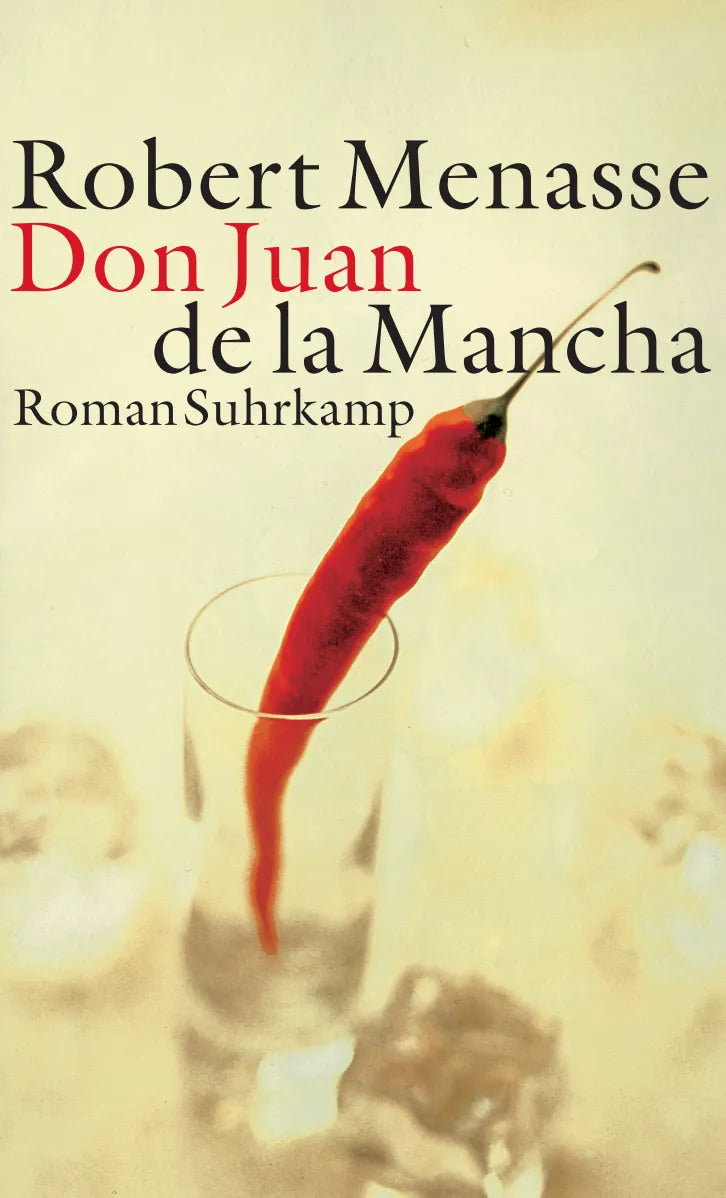 Buchcover von 'Don Juan de La Mancha oder Die Erziehung der Lust' - Gebundene Ausgabe von Robert Menasse