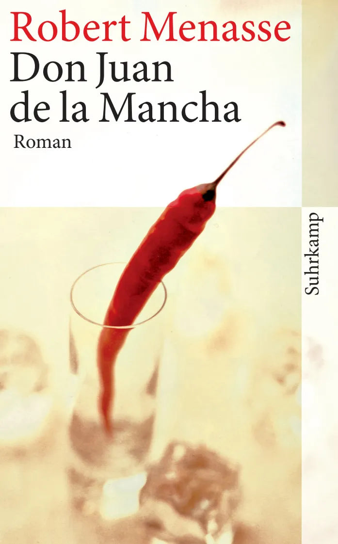 Buchcover von 'Don Juan de la Mancha oder Die Erziehung der Lust' - Taschenbuch von Robert Menasse