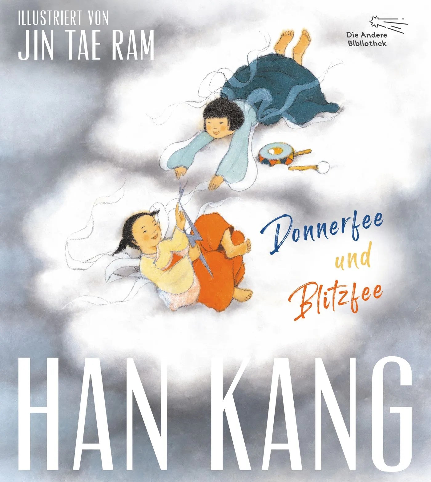 Buchcover von 'Donnerfee und Blitzfee' - Gebundene Ausgabe von Han Kang