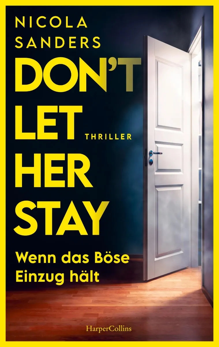 Cover: Don't Let Her Stay (E-Book) von Nicola Sanders