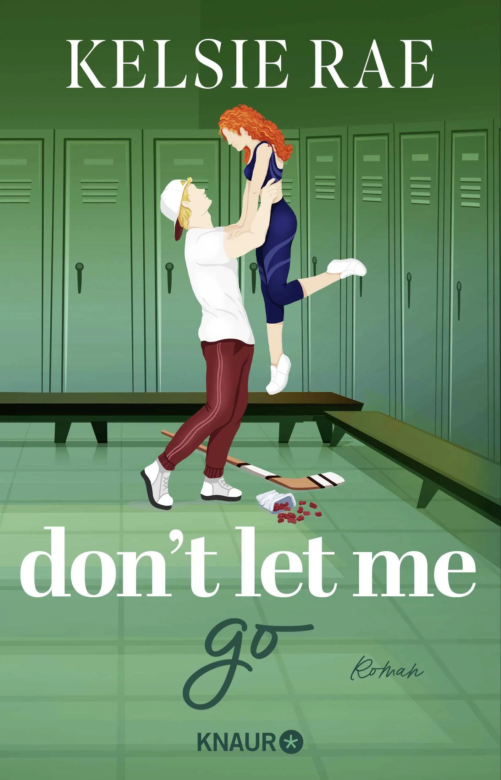 Cover: Don't let me go # 02 (Paperback) von Kelsie Rae