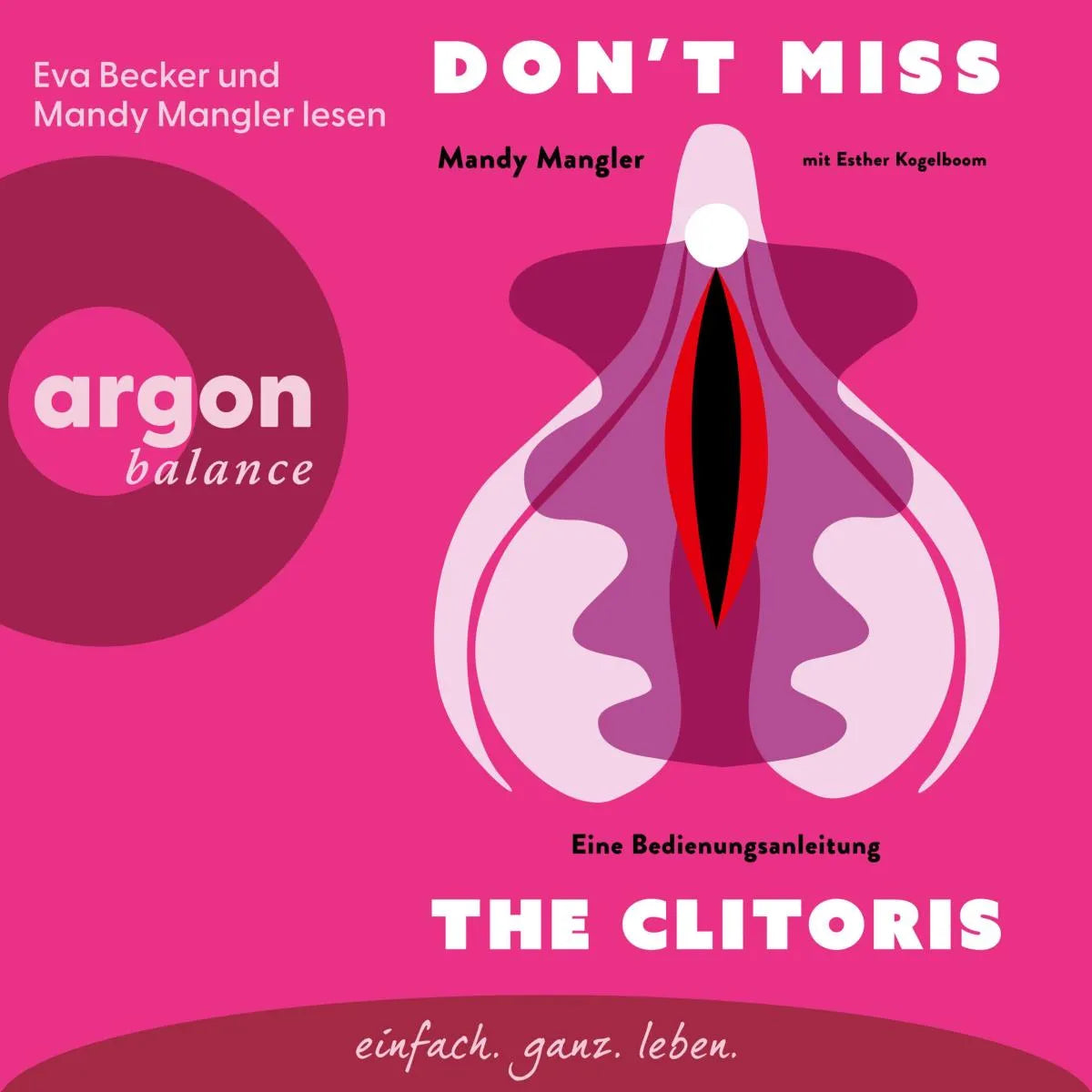 Cover: Don't miss the Clitoris (Hörbuch Download) von Prof. Dr. Mandy Mangler
