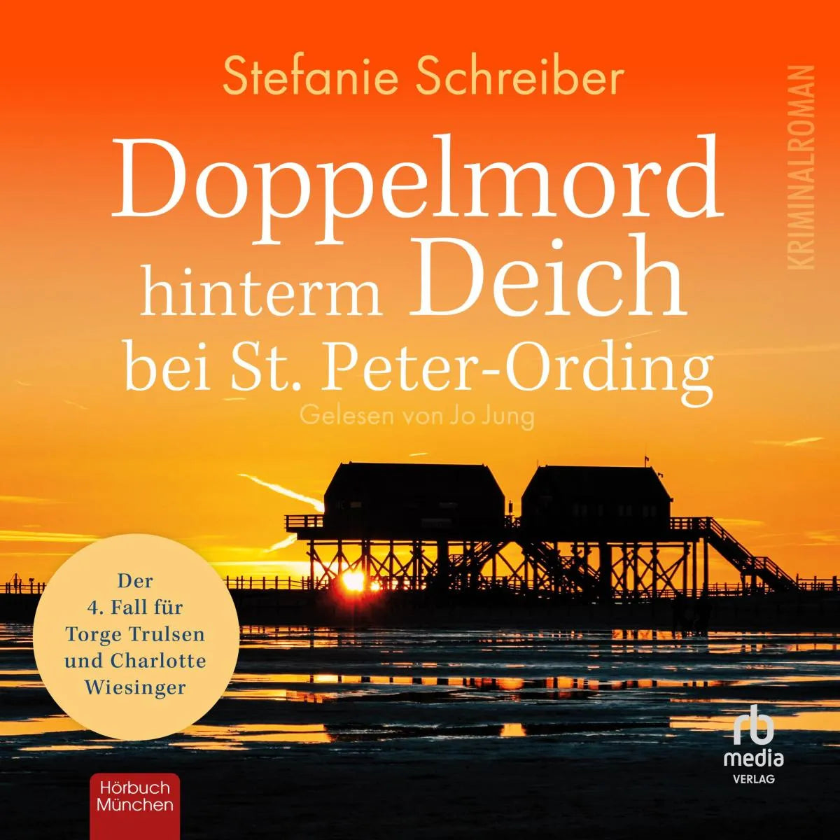 Cover: Doppelmord hinterm Deich bei St.Peter-Ording (Hörbuch Download) von Stefanie Schreiber