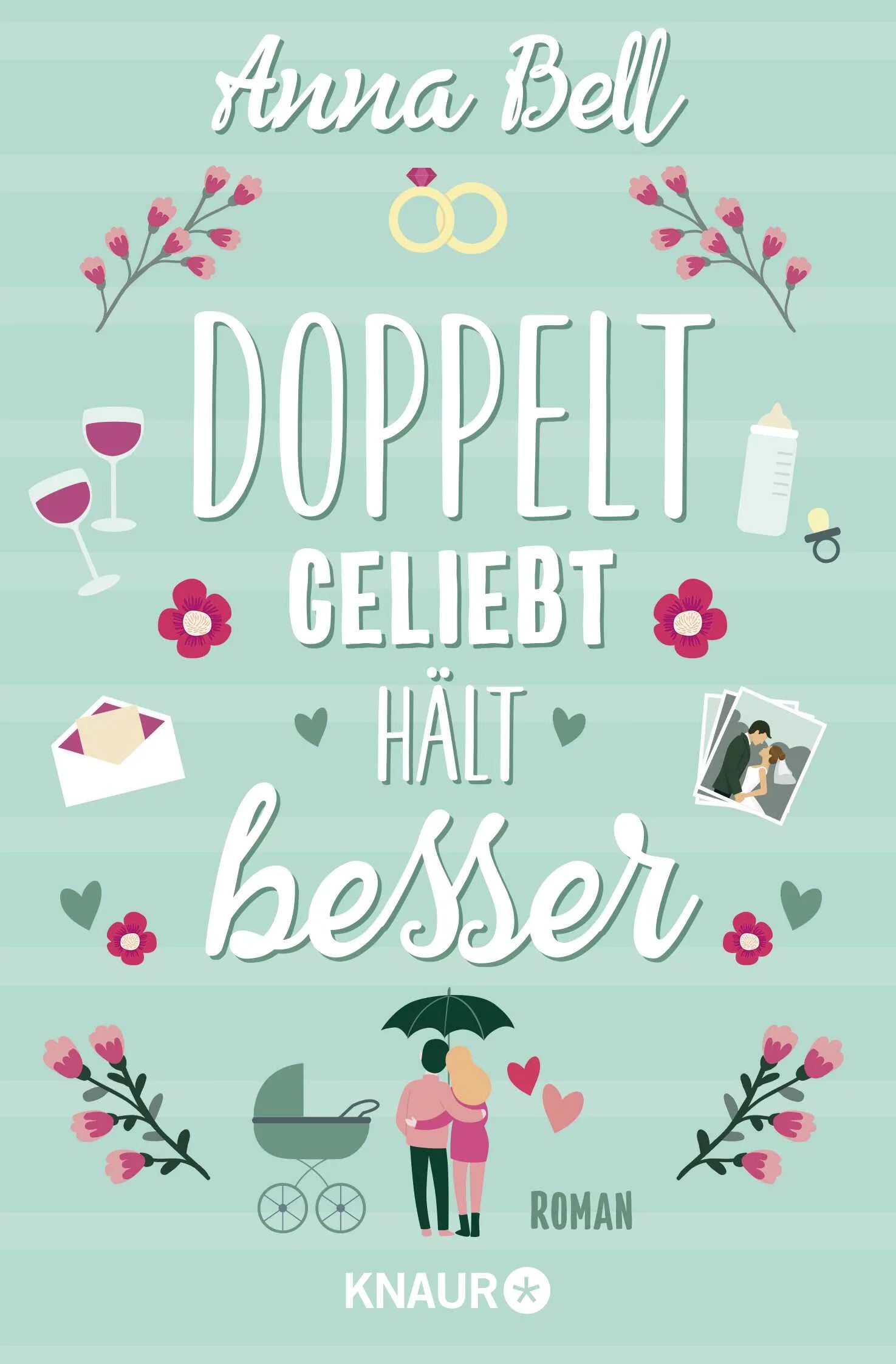 Buchcover von 'Doppelt geliebt hält besser' - Taschenbuch von Anna Bell