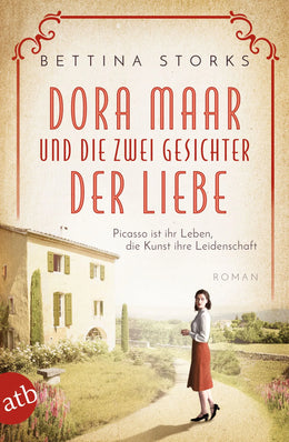 Buchcover von 'Dora Maar und die zwei Gesichter der Liebe' - Taschenbuch von Bettina Storks