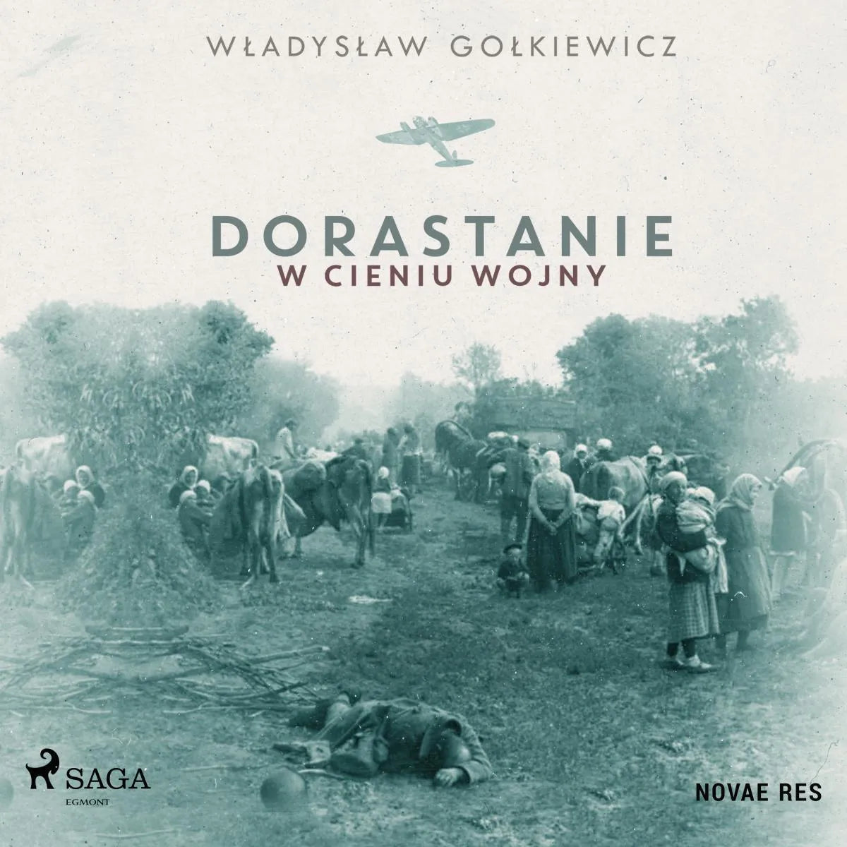 Cover: Dorastanie w cieniu wojny (Hörbuch Download) von Wladyslaw Golkiewicz