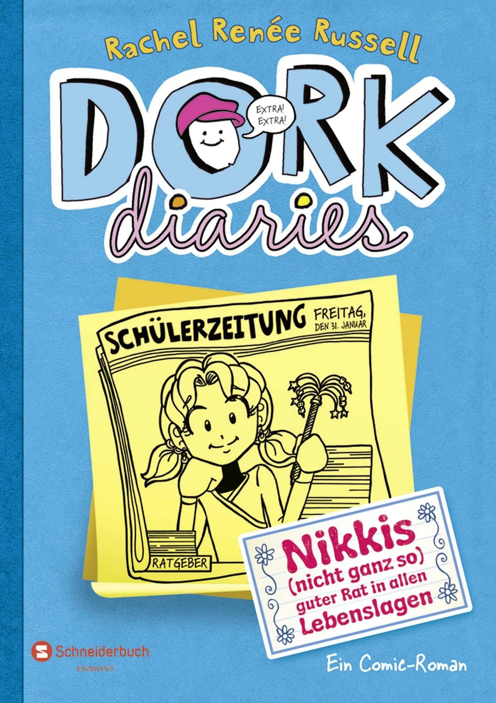 Cover: DORK Diaries, Band 5: Nikkis (Hardcover) von Rachel Renée Russell