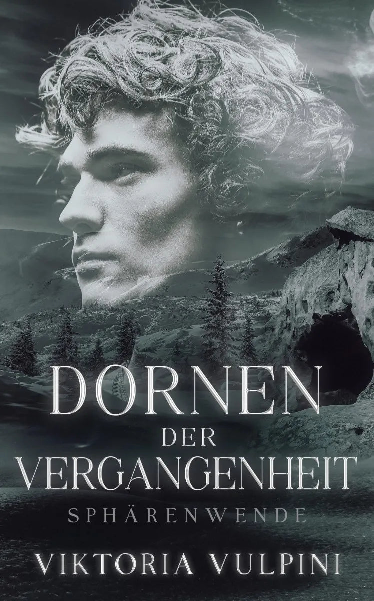 Cover: Dornen der Vergangenheit (E-Book) von Viktoria Vulpini
