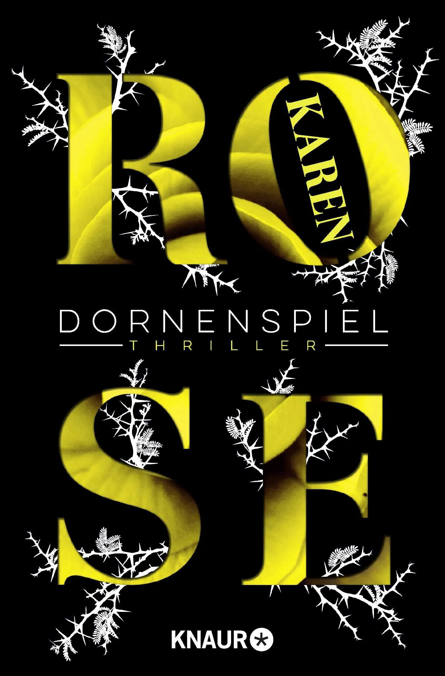 Buchcover von 'Dornenspiel' - Taschenbuch von Karen Rose