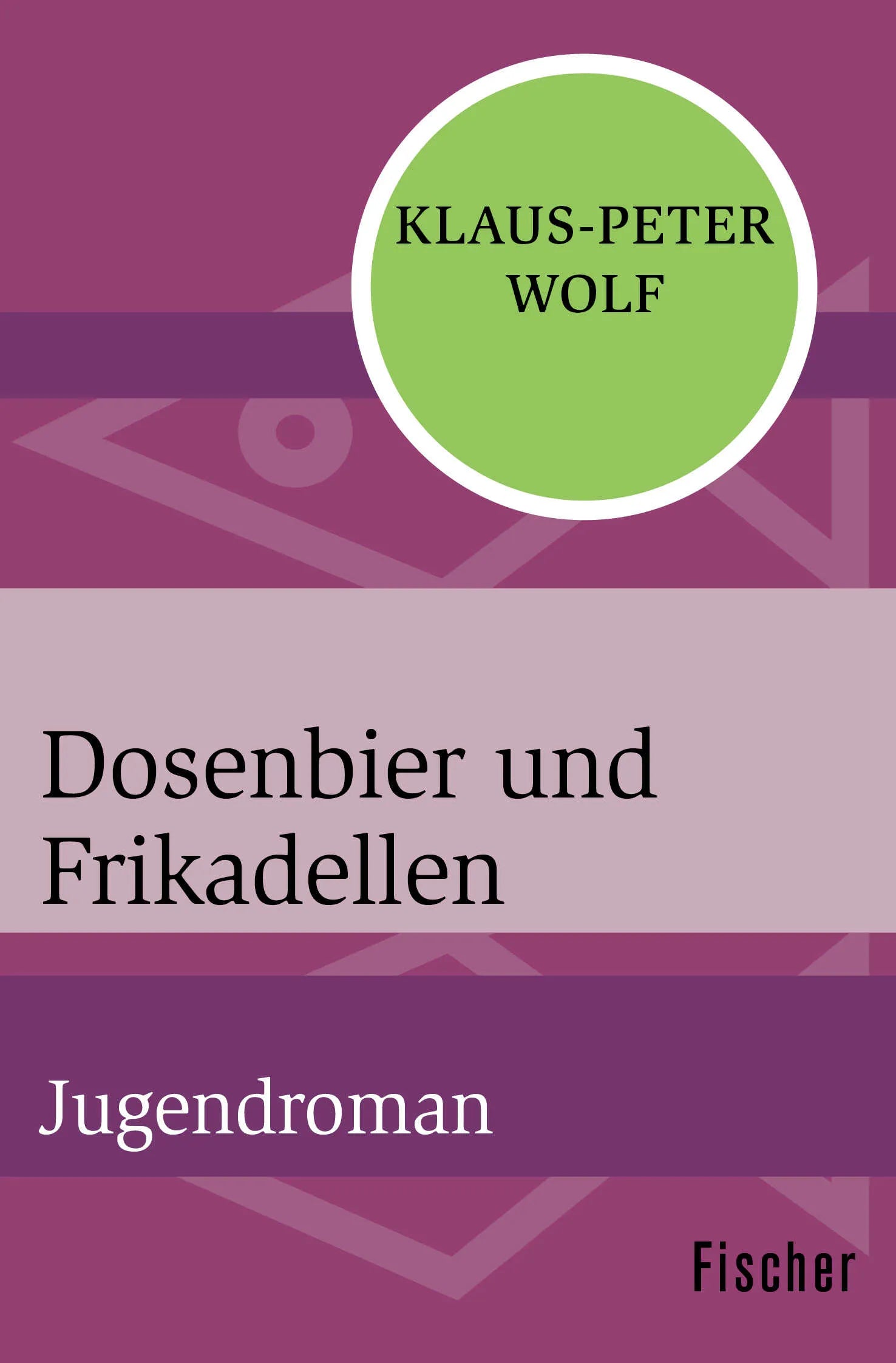 Buchcover von 'Dosenbier und Frikadellen' - Taschenbuch von Klaus-Peter Wolf
