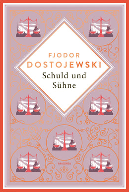 Cover: Dostojewski - Schuld und Sühne (Hardcover) von Fjodor M. Dostojewski