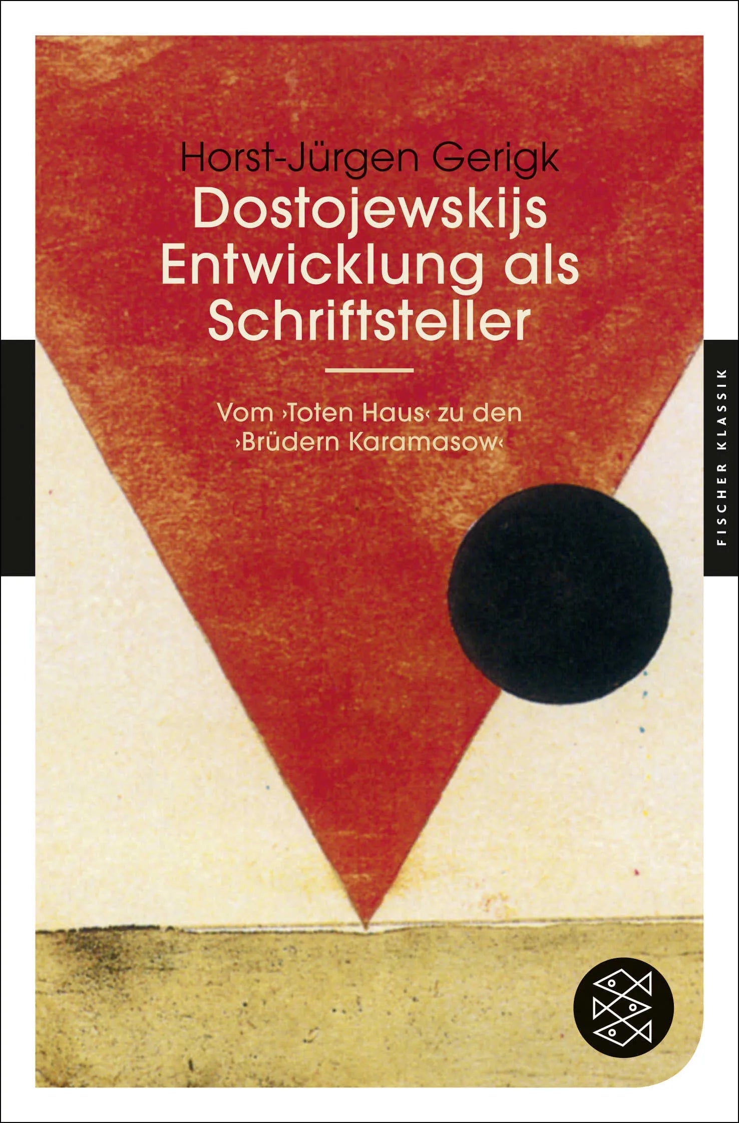 Buchcover von 'Dostojewskijs Entwicklung als Schriftsteller' - Taschenbuch von Horst-Jürgen Gerigk