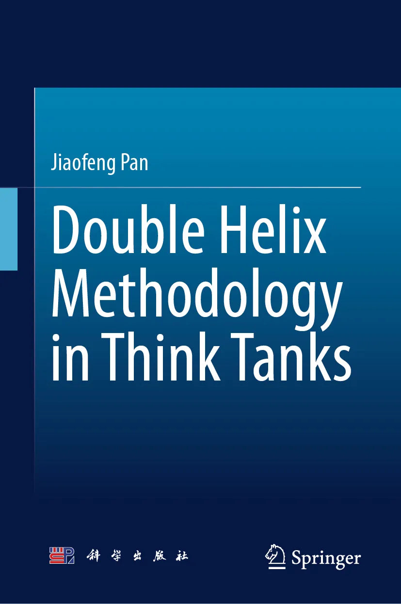 Cover: Double Helix Methodology in Think Tanks (E-Book) von Jiaofeng Pan