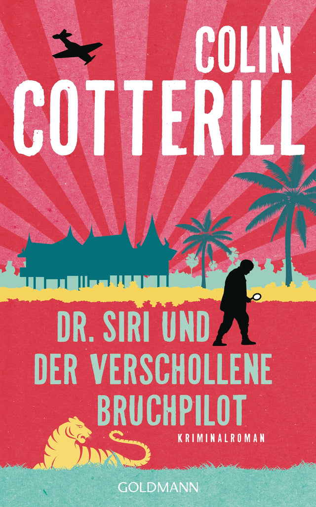 Cover: Dr. Siri und der verschollene Bruchpilot (E-Book) von Colin Cotterill