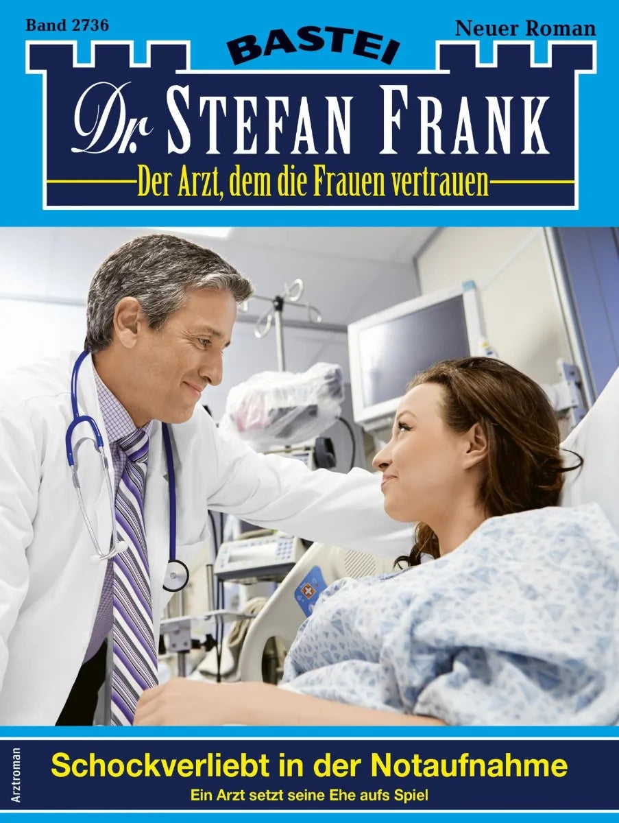 Cover: Dr. Stefan Frank 2736 (E-Book)