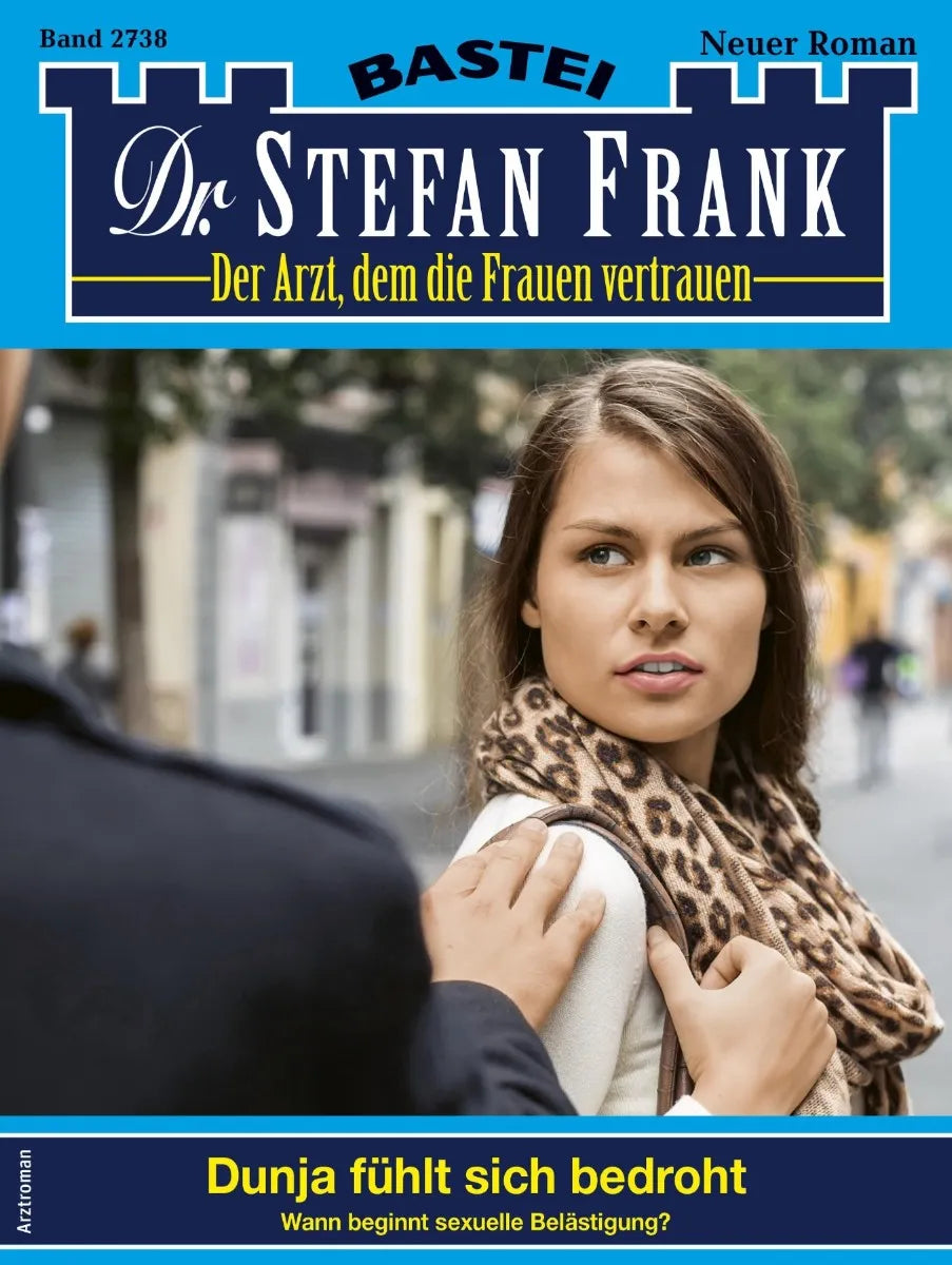 Cover: Dr. Stefan Frank 2738 (E-Book)