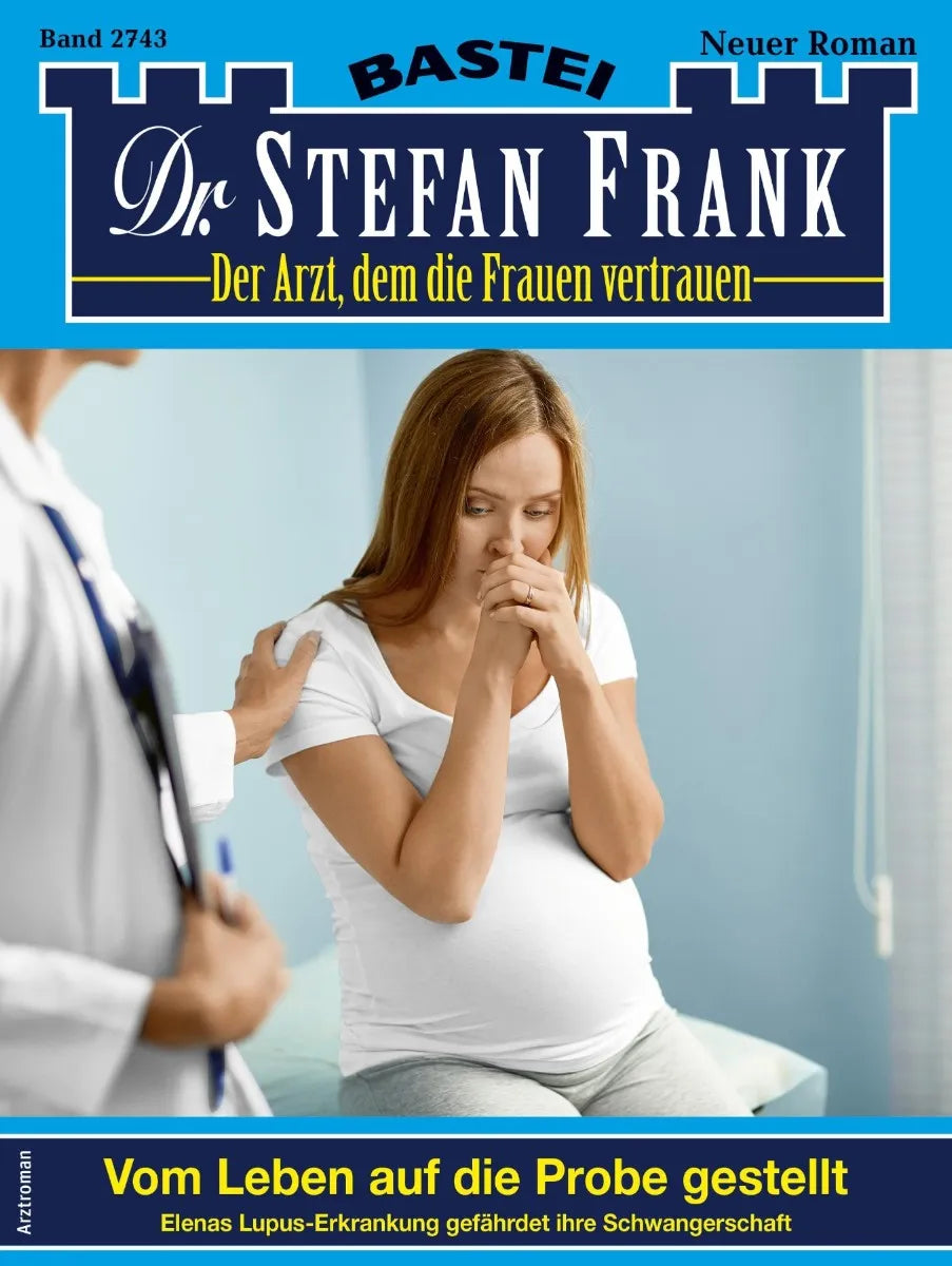 Cover: Dr. Stefan Frank 2743 (E-Book)