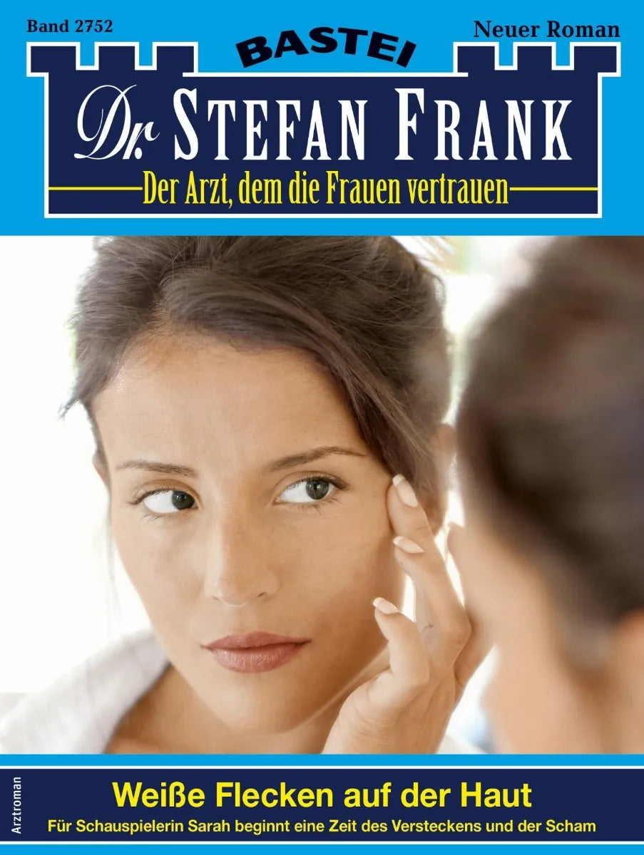 Cover: Dr. Stefan Frank 2752 (E-Book)